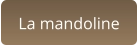 La mandoline